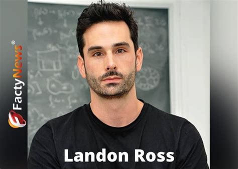 Landon Ross Wiki, Biography, Height, Age, Net worth & Facts About ...