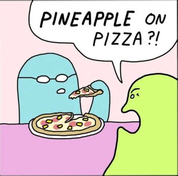 ImageLinks / Pineapple Ruins Pizza - TV Tropes