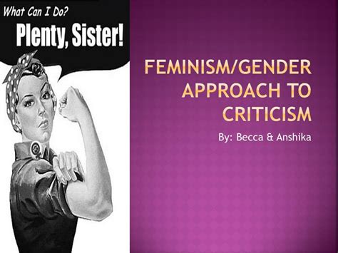 PPT - Feminism/Gender Approach to Criticism PowerPoint Presentation, free download - ID:1885433