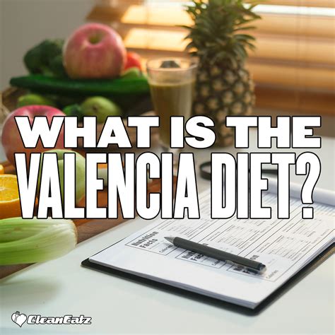 Valencia Diet: Exploring the Nutritional Benefits