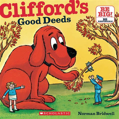 Clifford's Good Deeds Book - SB-9780545215794 | Scholastic Books (Trade) | Classroom Favorites