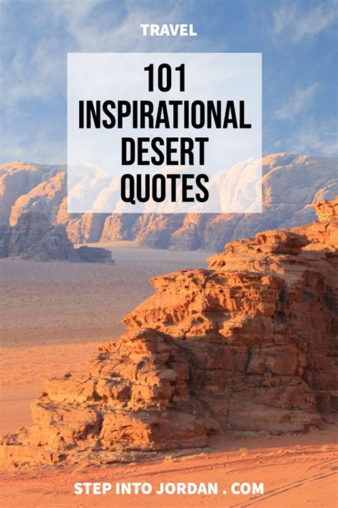 Inspirational Desert Quotes to Caption your Instagram Photos | Desert quote, Desert travel ...