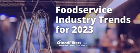 Is Your Restaurant Ventilation Ready for the 2023 Foodservice Trends?