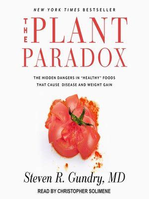 The Plant Paradox by Steven R. Gundry · OverDrive: ebooks, audiobooks ...