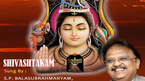 SHIVASHTAKAM LYRICS शिवाष्टकम् - S. P. Balasubrahmanyam - Shiva Roopa Darshan | LyricsBogie