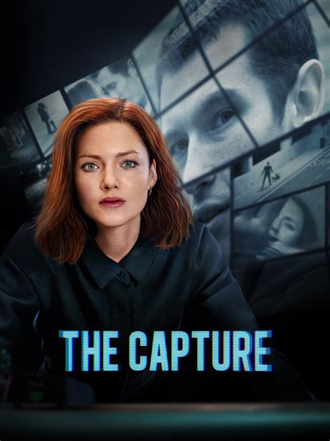 The Capture: Season 1 Trailer - Rotten Tomatoes