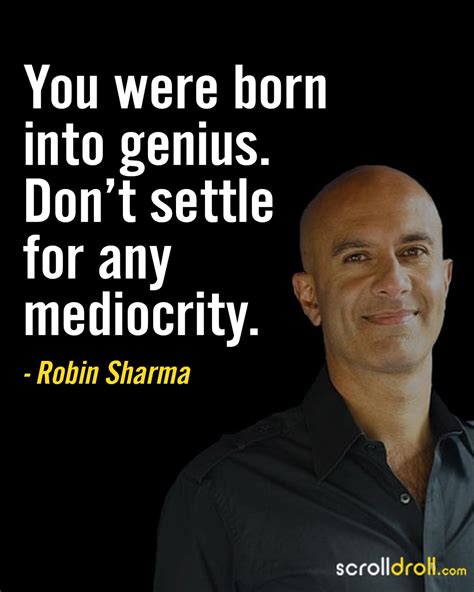 20 Robin Sharma Quotes That'll Motivate You Work Harder For Success