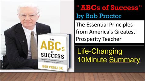 The ABCs of Success by Bob Proctor_Essential Principles from America's Greatest Prosperity ...