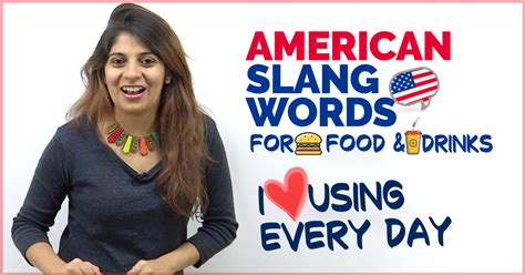 10 American Slang English Words I Love To Use Every Day In My Conversations - Learnex - Free ...