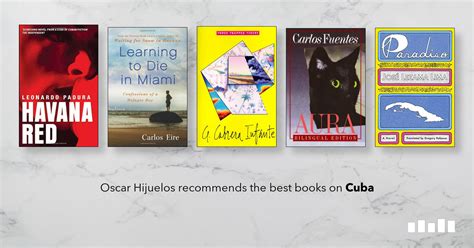 The Best Books on Cuba - Oscar Hijuelos on Five Books