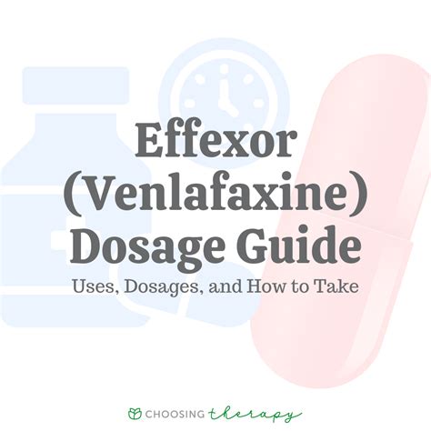 What To Know About Effexor (Venlafaxine) Dosages