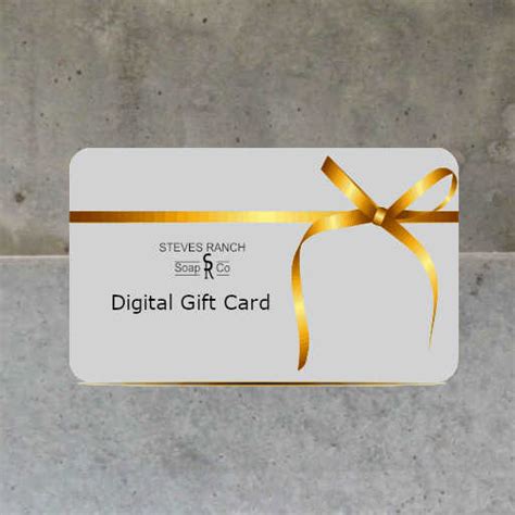 Digital Gift Card - Steves Ranch Soap