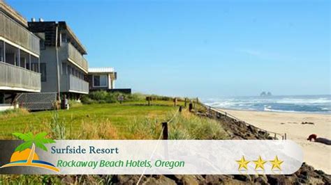 Surfside Resort - Rockaway Beach Hotels, Oregon - YouTube