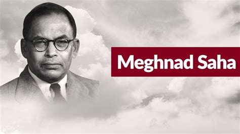 Prof.Meghnad Saha: Astronomer of international repute - YouTube