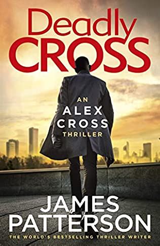 Deadly Cross (Alex Cross 28) Release Date? 2020 James Patterson New Releases