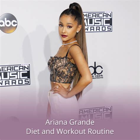 Ariana Grande's Diet and Workout Routine - Rachael Attard