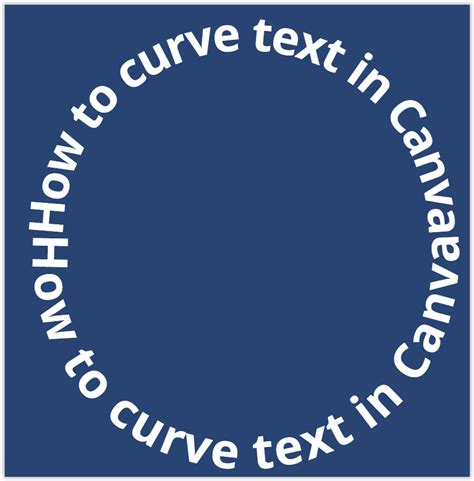 Curved Text in Canva - Just Click Here - IT Training