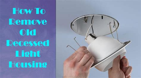 How To Remove Recessed Light Housing From Ceiling | Americanwarmoms.org