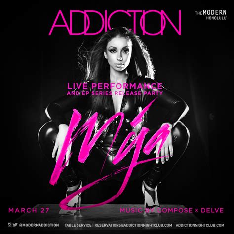 Mya Live Performance & EP Series Release Party at Addiction! (Honolulu ...