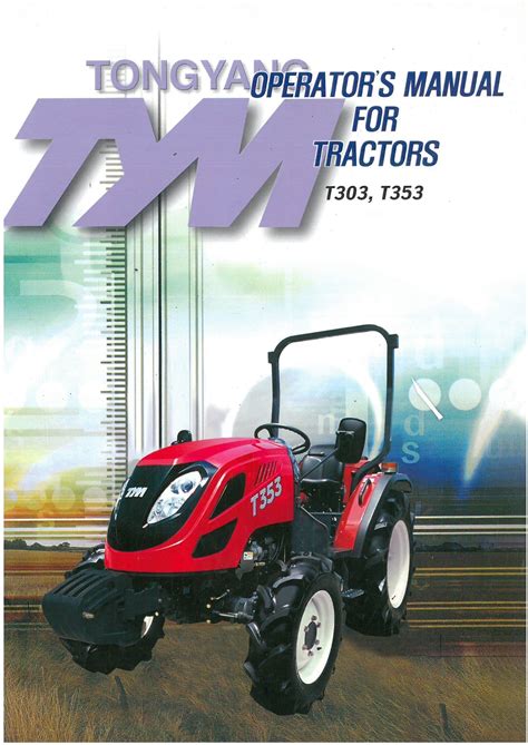 TYM Tractor T303 & T353 Operators Manual - ORIGINAL