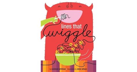 Lines That Wiggle by Candace Whitman