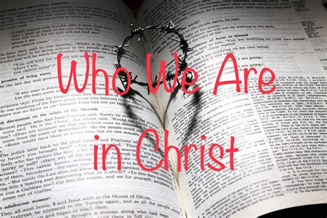 Who We Are in Christ – Ribbons and Lace