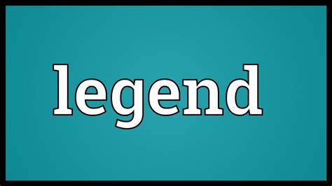 Legend Meaning - YouTube