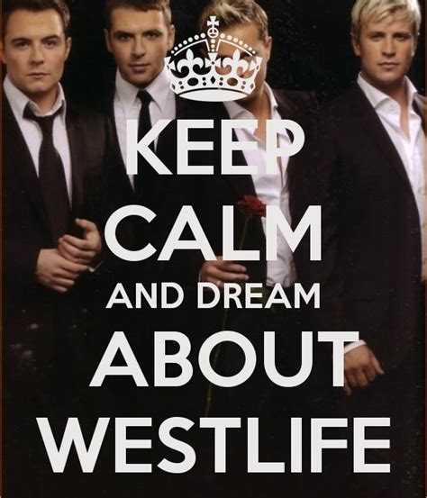 westlife poster - Google Search (With images) | Westlife songs, Keep calm, Motivational posters