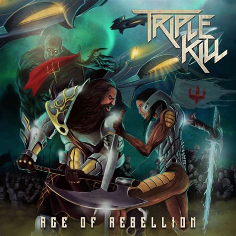 Triple Kill Announce Brand New Album 'Age Of Rebellion' & Unveil Artwork - The Rockpit