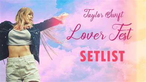 Taylor Swift Lover Fest Setlist Fan Made - YouTube