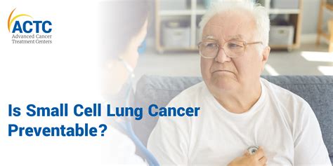 Is It Possible to Prevent Small Cell Lung Cancer? | ACTC