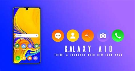 Theme for Galaxy A10 for Android - Download