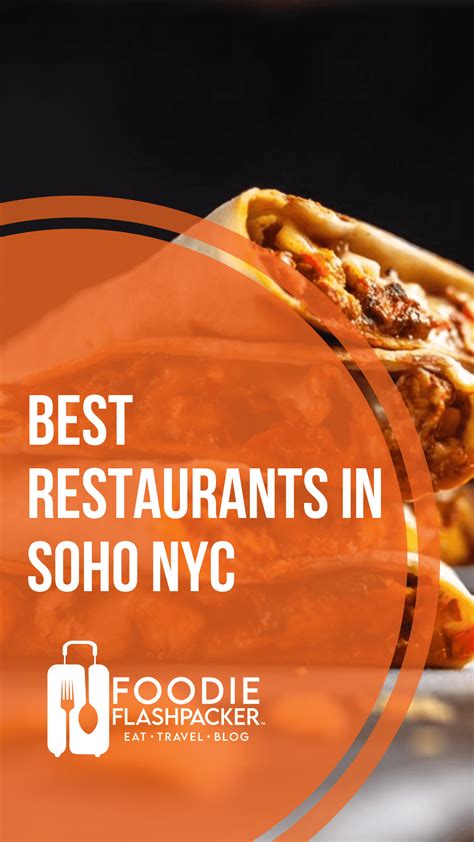 5 Best Restaurants In SoHo NYC | (Updated for 2022)