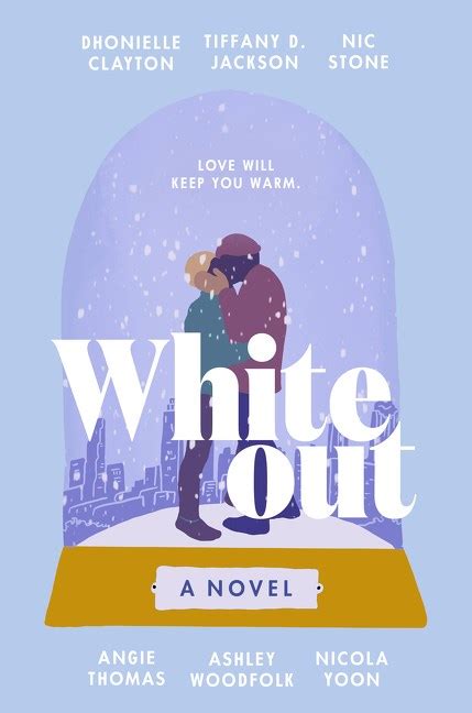 Book review of Whiteout by Dhonielle Clayton, Tiffany D. Jackson, Nic Stone, Angie Thomas ...