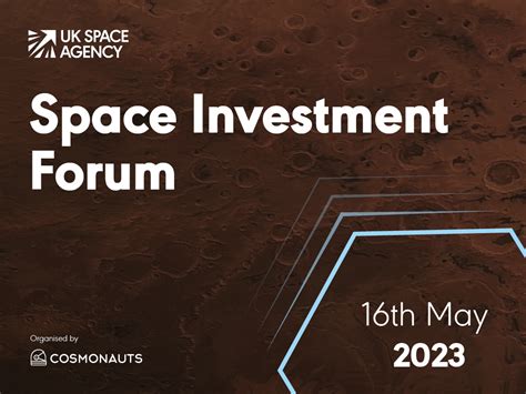 UK Space Agency’s first Space Investment Forum – UK Space Agency blog