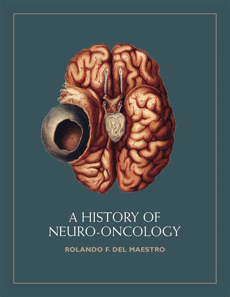 (PDF) A HISTORY OF NEURO-ONCOLOGY A HISTORY OF NEURO-ONCOLOGY A HISTORY ...