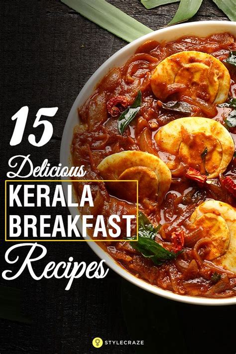 15 Delicious Kerala Breakfast Recipes You Must Try Delicious Breakfast Recipes, Healthy Salad ...