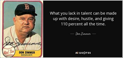 TOP 7 QUOTES BY DON ZIMMER | A-Z Quotes