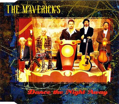 The Mavericks - Dance The Night Away - hitparade.ch