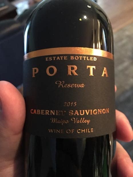 2015 Porta Cabernet Sauvignon Reserva, Chile, Aconcagua Valley ...