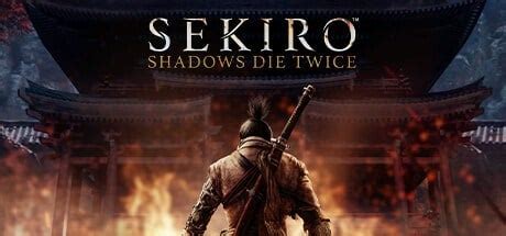 Sekiro: Shadows Die Twice Achievements | TrueSteamAchievements