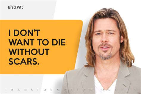 10 Brad Pitt Quotes That Will Inspire You | TransformationQuotes