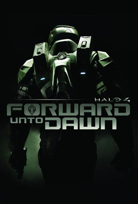 Halo 4: Forward Unto Dawn (TV Series 2012-2012) - Posters — The Movie ...