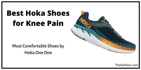 Best Hoka Shoes for Knee Pain in 2020: With Reviews - The Flat Feet