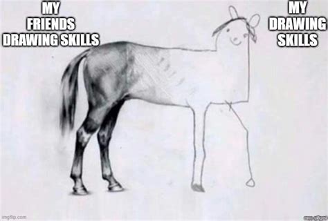 drawing skills - Imgflip