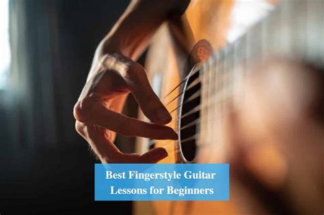 8 Best Fingerstyle Guitar Lessons for Beginners Review 2022 - CMUSE