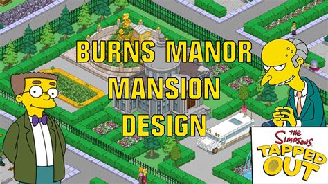 Best Burns Manor Mansion Design / The Simpsons Tapped Out - YouTube