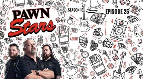 Pawn Stars Season 18 Episode 25: Release Date & Spoilers - OtakuKart