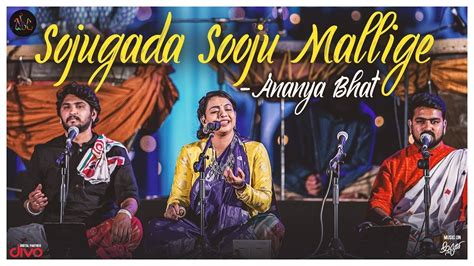 Sojugada Sooju Mallige Song | Ananya Bhat Outstanding Performance ...