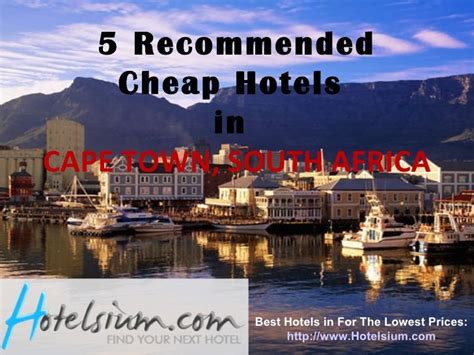 Cape town - 5 Recommended Cheap Hotels in Cape town South Africa